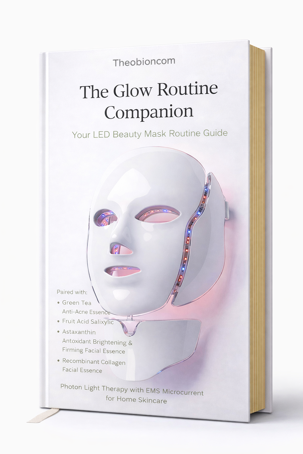 The Glow Routine Companion